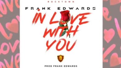 Frank Edwards – In Love With You