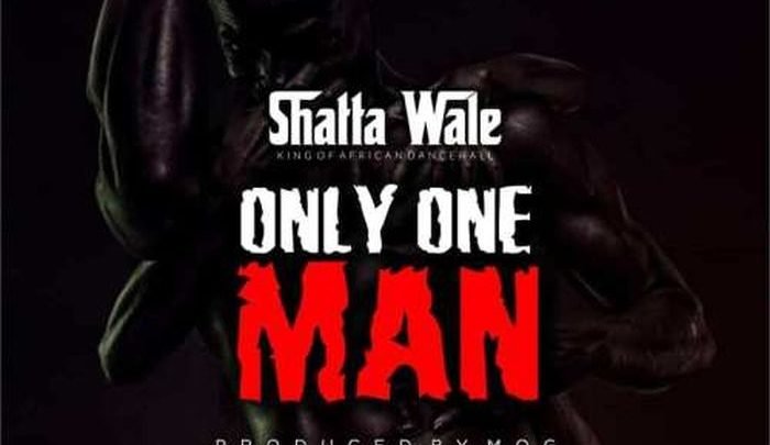 Shatta Wale – Only One Man
