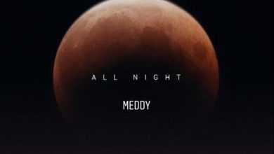 Meddy - All Night